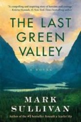 The Last Green Valley Paperback