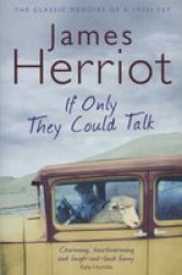 If Only They Could Talk - James Herriot Paperback