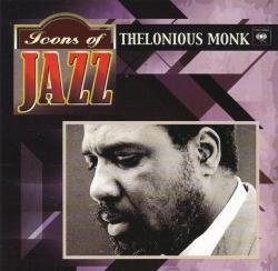 Icons Of Jazz - Thelonious Monk
