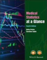 Medical Statistics At A Glance - Aviva Petrie Paperback