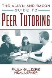 The Allyn And Bacon Guide To Peer Tutoring
