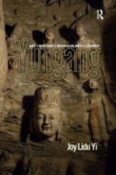 Yungang - Art History Archaeology Liturgy Paperback