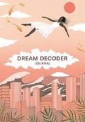 Dream Decoder Journal Notebook Blank Book