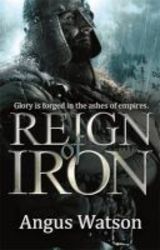 Reign Of Iron Paperback