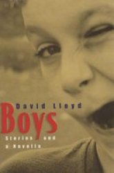 Boys - Stories and a Novella