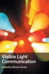 Visible Light Communication Hardcover