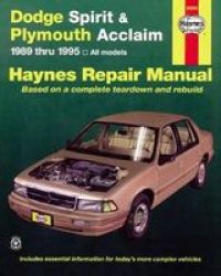 Dodge Spirit & Plymouth Acclaim 89 - 95 Paperback 2ND Revised Edition