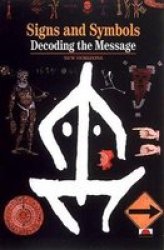 Signs, Symbols and Ciphers - Decoding the Message