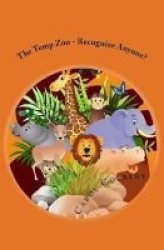 The Temp Zoo - Recognize Anyone? Paperback