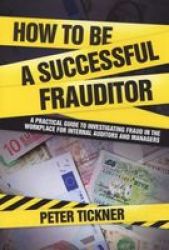 How To Be A Successful Frauditor hardcover