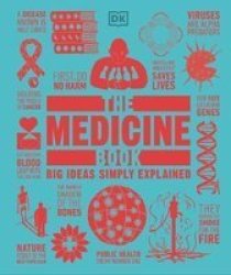 The Medicine Book - Big Ideas Simple Explained Hardcover