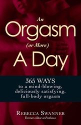 An Orgasm Or More A Day Rebecca Swanner