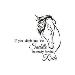 Letters Wall Sticker Staron Home Decor "if You Climb Into The Saddle Be Ready For The Ride" Removable Wall Sticker Decal Vinyl Art Mural