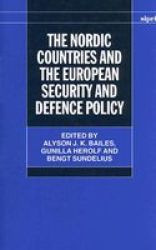 The Nordic Countries and the European Security and Defence Policy Fontes Historiae Africanae: Sources of African History
