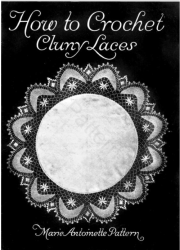 How To Crochet Cluny Laces Wow 1900 Magazine Say Hello To The Old Ebook Free Download
