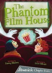 Phantom Film House - Grey Chapter Reader Paperback