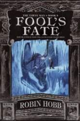 Fate Fool's The Tawny Man Book 3