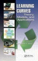 Learning Curves - Theory, Models, and Applications Hardcover