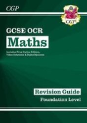 Gcse Maths Ocr Revision Guide: Foundation Inc Online Edition Videos & Quizzes Mixed Media Product