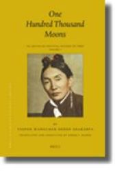 One Hundred Thousand Moons - An Advanced Political History Of Tibet Hardcover