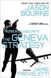 Robert Ludlum&#39 S The Geneva Strategy Paperback