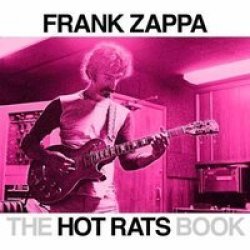 The Hot Rats Book Hardcover
