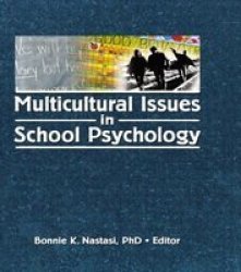 Multicultural Issues in School Psychology