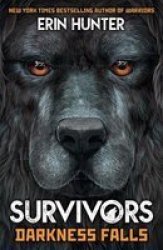 Survivors Book 3: Darkness Falls Paperback