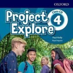 Project Explore: Level 4: Class Audio Cds Standard Format Cd 5TH Revised Edition