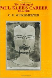 The Making of Paul Klee's Career, 1914-1920