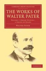 The Works of Walter Pater Paperback