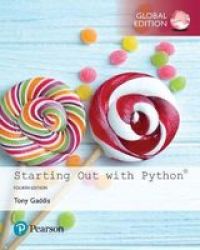 Starting Out With Python Global Edition Paperback 4TH Edition
