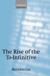 The Rise Of The To-infinitive