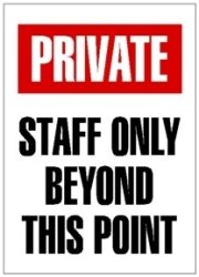 Private Staff Only Rigid Plastic Sign