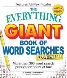 The Everything Giant Book Of Word Searches Volume 11 - More Than 300 Word Search Puzzles For Hours Of Fun Paperback