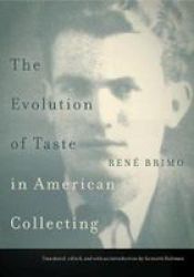 The Evolution Of Taste In American Collecting Paperback