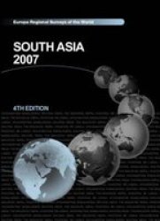 South Asia 2007 Hardcover 4TH New Edition