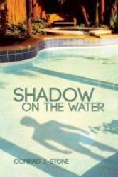 Shadow On The Water Paperback