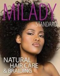Milady Standard Natural Hair Care & Braiding Paperback