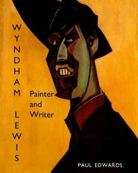 Wyndham Lewis: Painter and Writer