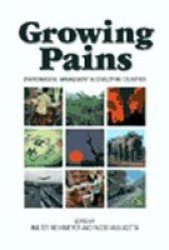 Growing Pains - Environmental Management In Developing Countries Hardcover