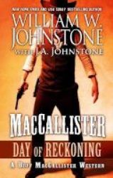 Maccallister Day Of Reckoning Large Print Hardcover Large Type Large Print Edition