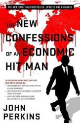 The New Confessions Of An Economic Hit Man Paperback H