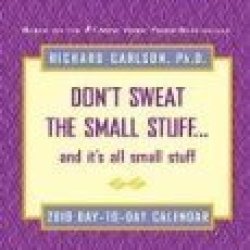 Don't Sweat The Small Stuff 2010 Desk Calendar By Andrews Mcmeel