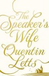 The Speaker& 39 S Wife Hardcover