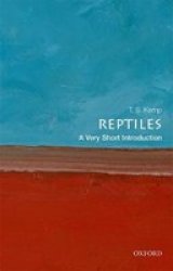 Reptiles: A Very Short Introduction Paperback