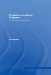 English for Academic Purposes: An Advanced Resource Book Routledge Applied Linguistics