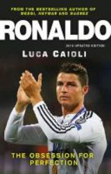 Ronaldo 2016 - The Obsession For Perfection Paperback Updated Ed