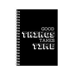 Good Things A5 Notebook Spiral Lined Motivational Saying Graphic NOTEPAD244