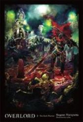 Overlord Vol. 2 Light Novel - The Dark Warrior Hardcover